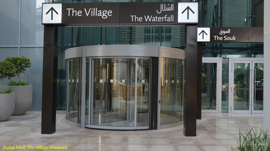 Dubai Mall, The Village Entrance
